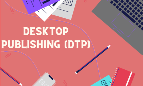 Desktop Publishing (DTP)